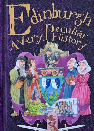 Edinburgh, a very peculiar story