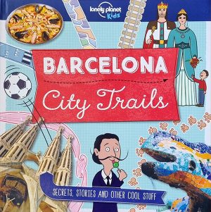 Barcelona City Trails Lonely Planet